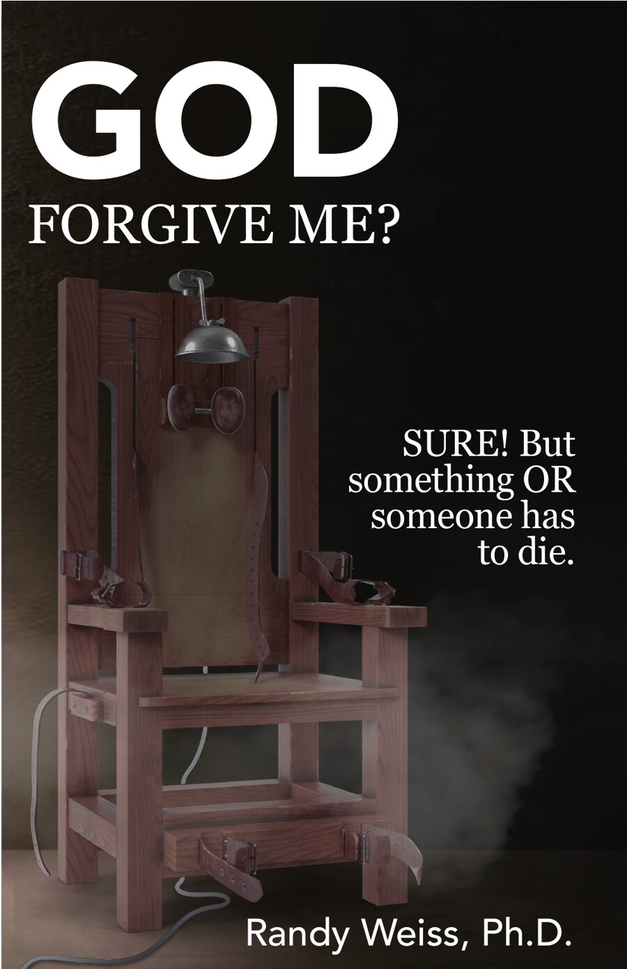 God, Forgive Me? book cover
