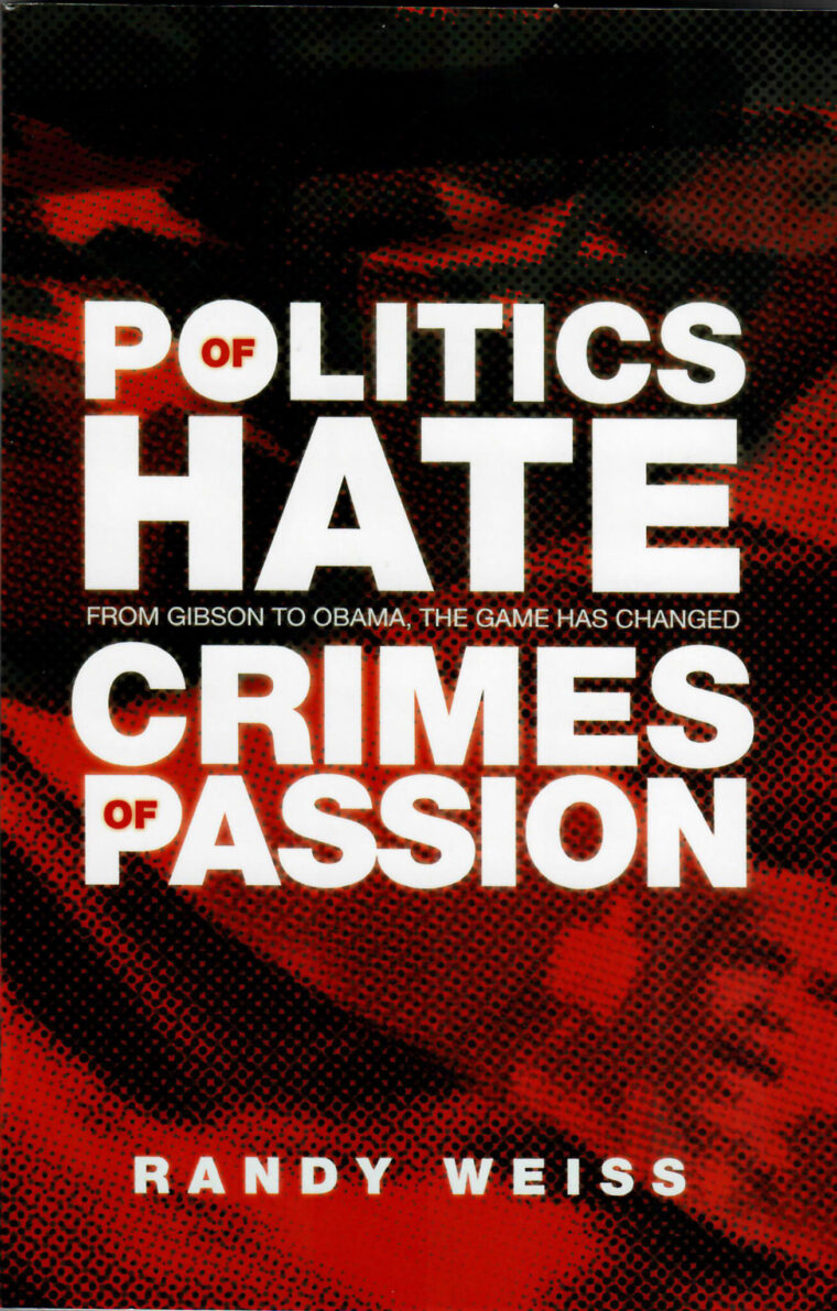Politics Of A Hate Crime