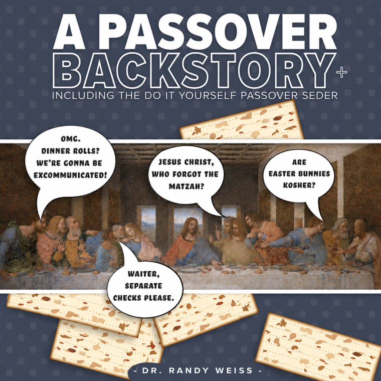 A Passover Backstory
